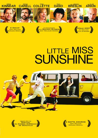Little Miss SunshineLittle Miss Sunshine est un film américain réalisé par Jonathan Dayton et Valerie Faris, sorti en 2006. Il s'agit du premier long métrage des époux Jonathan Dayton et Valerie Faris et du premier scénario de Michael Arndt.